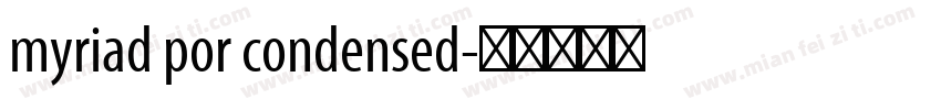 myriad por condensed字体转换